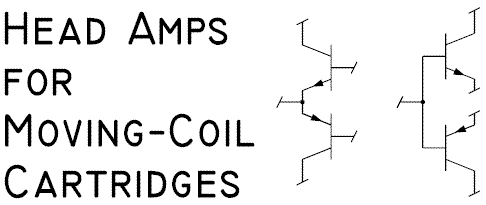 Head Amps for Moving Coil Cartridges